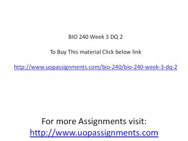 BIO 240 Week 3 DQ 2