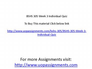 BSHS 305 Week 3 Individual Quiz