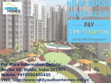 Aditya Urban Homes Ghaziabad Call@ 9560450435