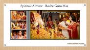 Spiritual Advisor - Radhe Guru Maa