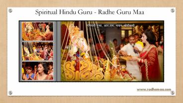 Spiritual Hindu Guru - Radhe Guru Maa
