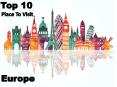 Top 10 Must Visit Cities in Europe 2016 PowerPoint PPT Presentation