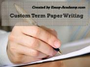 Custom Term Paper Writing