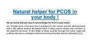 Natural helper for pcos in your body !