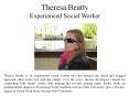 Theresa Beatty Experienced Social Worker PowerPoint PPT Presentation