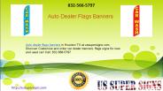 Auto Dealer Flags Banners