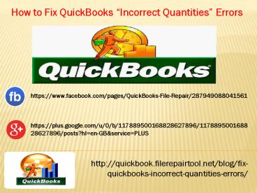 How to Fix QuickBooks “Incorrect Quantities” Errors