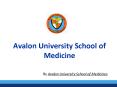 Avalon University School of Medicine PowerPoint PPT Presentation