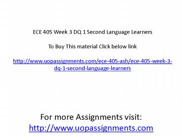 ECE 405 Week 3 DQ 1 Second Language Learners