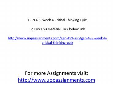 GEN 499 Week 4 Critical Thinking Quiz