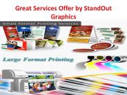 Great Services Offer by StandOut Graphics