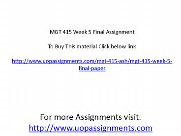 MGT 415 Week 5 Final Assignment