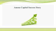 A Big Success Story Of Amena Capital