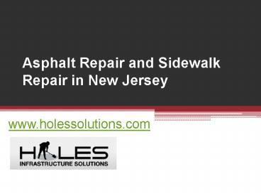 Parking Lot Repair New Jersey - www.holessolutions.com