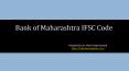Bank of maharashtra IFSC code PowerPoint PPT Presentation