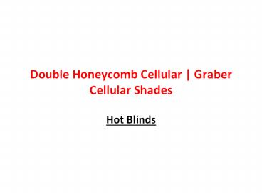 Double Honeycomb Cellular | Graber Cellular Shades (1)