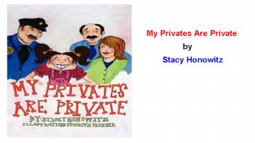 Stacey Honowitz - My Privates are Private