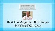 Los Angeles DUI lawyer