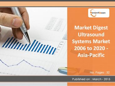 Ultrasound Systems Market Forecast to 2020