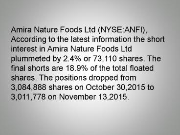 Amira Nature Foods Ltd Short Interest Update