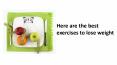 Here are the best exercises to lose weight PowerPoint PPT Presentation