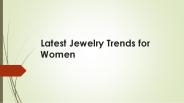 Latest Jewelry Trends for Women