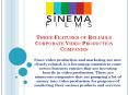 Three Features of Reliable Corporate Video Production Companies PowerPoint PPT Presentation