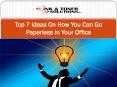 Top 7 Ideas On How You Can Go Paperless In Your Office PowerPoint PPT Presentation
