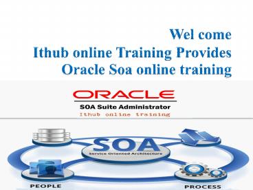Best Oracle soa online training in India, Canada, Usa, Uk