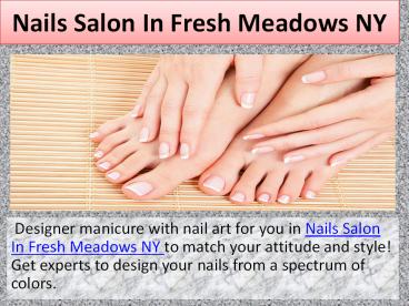 Nail salon in fresh meadows ny