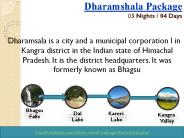 Dharamshala 03 Nights / 04 Days Volvo Packages