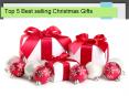 Top 5 Best selling Christmas Gifts PowerPoint PPT Presentation
