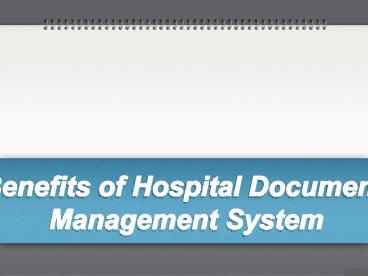 Benefits of Hospital Document Management System