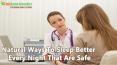 Natural Ways To Sleep Better Every Night That Are Safe PowerPoint PPT Presentation