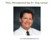 Pain Management by Dr. Guy Lerner