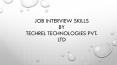 Job Interview Skills by Techrel Technologies Pvt. Ltd. PowerPoint PPT Presentation