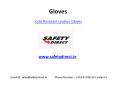 Shop Online Cold Resistant Leather Gloves in Ireland at SafetyDirect.ie PowerPoint PPT Presentation
