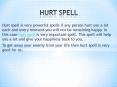 Hurt Spell Make Your Life Comfortable PowerPoint PPT Presentation