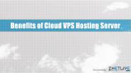 Major Benefits of Cloud Virtual Private Server Hosting