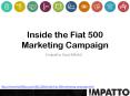 Inside the Fiat 500 Marketing Campaign - Impatto Southfield PowerPoint PPT Presentation