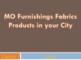MO Furnishings Fabrics Products in your City PowerPoint PPT Presentation