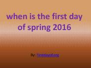 When is first Day of spring?