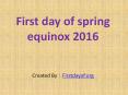 Spring equinox 2016 date PowerPoint PPT Presentation