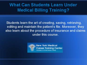 Secure Your Career With Professional Medical Billing Training