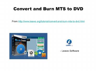 Convert and burn mts to dvd
