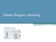 Plastic Surgery Germany - Yuveo.eu PowerPoint PPT Presentation