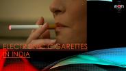 Electronic Cigarette in India