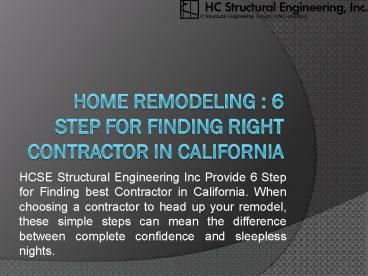 Home Remodeling : 5 Step for Finding Right Contractor in California