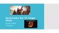 American revolution versus the hunger games PowerPoint PPT Presentation
