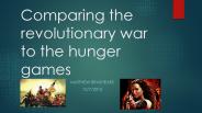 Comparing the Revolutionary War to The Hunger Games